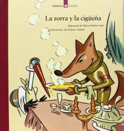 Zorra Y La Cigüeña, La