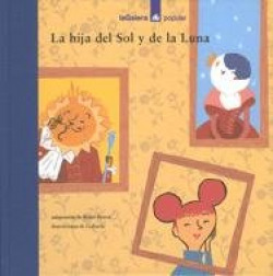 La Hija Del Sol Y La Luna