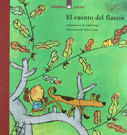 El Cuento Del Flautin
