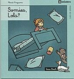 Somies, Lola?