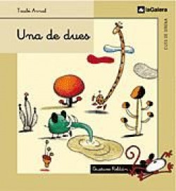 Una de dues