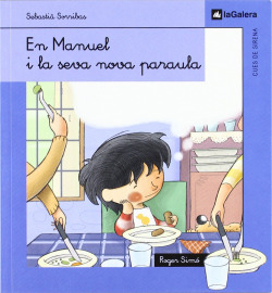 En Manuel i la seva nova paraula