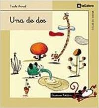 Una de dos