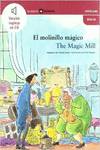 El molinillo mágico / The Magic Mill