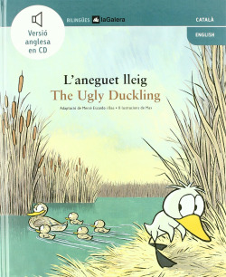 L'aneguet lleig / The Ugly Duckling