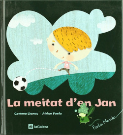 La meitat d'en Jan