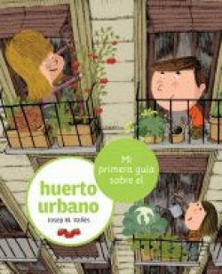 El huerto urbano
