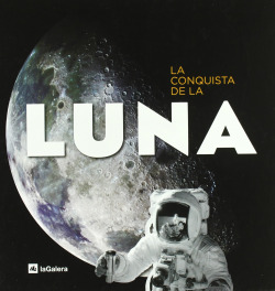 La conquista de la Luna