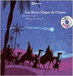 Los Reyes Magos de Oriente + CD