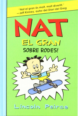 Nat el Gran sobre rodes!