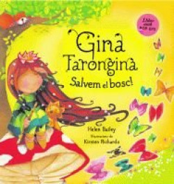 Gina Tarongina. Salvem el bosc!