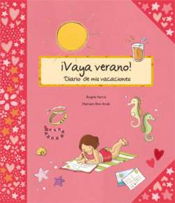 íVaya verano!