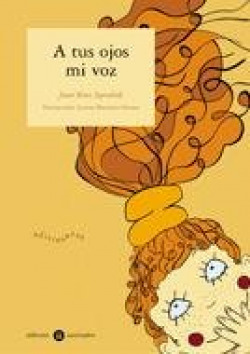A Tus Ojos Mi Voz