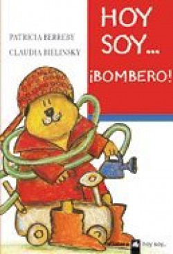 Hoy soy...bombero