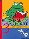 El gripau saberut 3