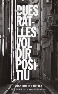 Dues ratlles vol dir positiu
