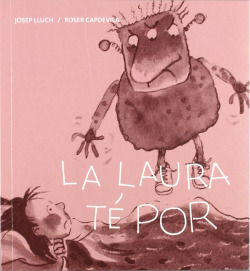 La Laura té por