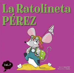 LA RATOLINETA PÈREZ