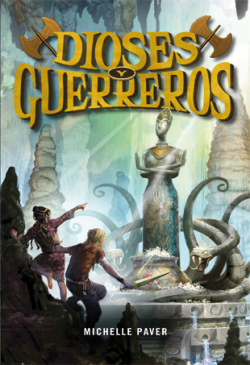 DIOSES Y GUERREROS