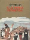 RETORNO A LA TIERRA PROMETIDA