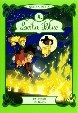 Leila Blue 5. Un pessic de màgia