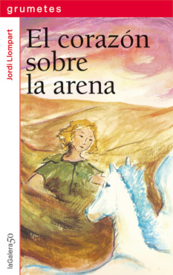 El Corazón Sobre La Arena-Grumete