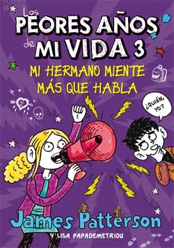 Mi hermano miente más que habla