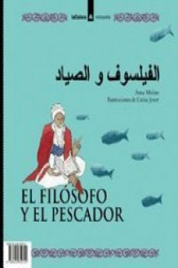 El filósofo y el pescador/La anciana y los mosquitos