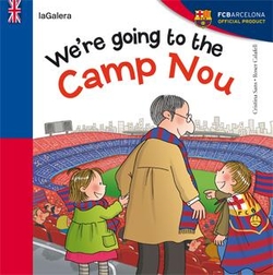 We´re going to the camp Nou