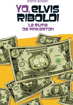 YO, Elvis Ribolsi y la ruina de Pinkerton