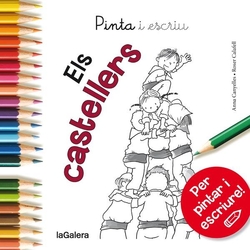 Pinta i escriu. Els castellers