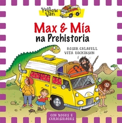 Max e Mia na prehistoria