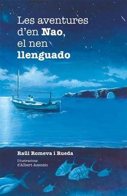 Les aventures d´en nao, el nen llenguado