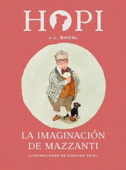 LA IMAGINACIÓN DE MAZZANTI