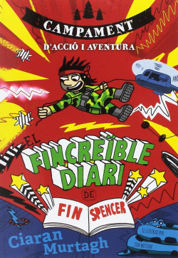El fincreïble diari de Fin Spencer 3