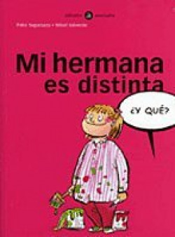 Mi hermana es distinta