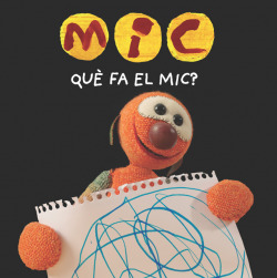 QUÈ FA EL MIC?