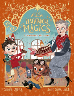 ELS RESCATADORS MÀGICS I L'ANIVERSARI DEL REVÈS