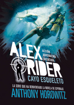 Alex Rider 3. Cayo Esqueleto