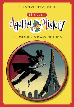 Els clàssics de l'Agatha Mistery 2. Les aventures d'Arsène Lupin