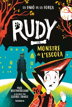 Rudy i el monstre de l'escola