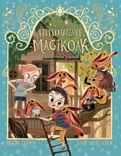 Erreskatatzaile Magikoak #8. Mamarroen basoan