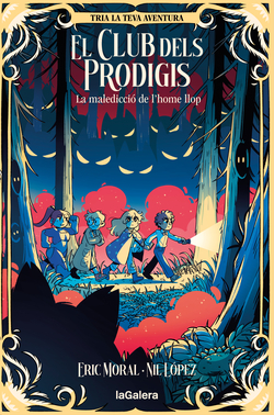 El club dels prodigis 2: La maledicció de l'home llop
