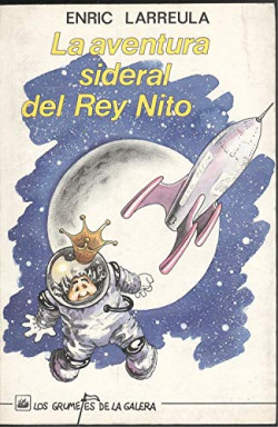AVENTURA SIDERAL DEL REY NITO, LA