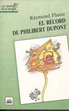 RECORD DE PHILIBERT DUPONT, EL
