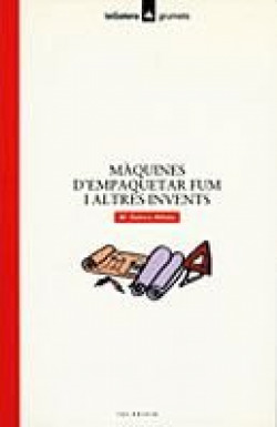 Màquines d'empaquetar fum i altres invents