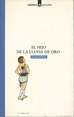 HIJO DE LA LLUVIA DE ORO, EL