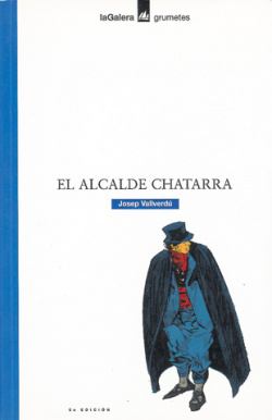 Alcalde Chatarra, El