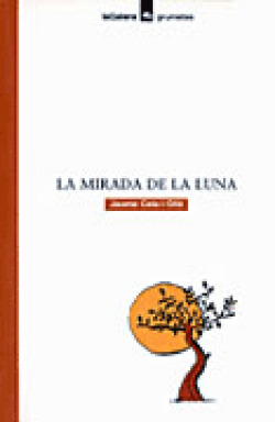 LA MIRADA DE LA LUNA-GRUMETES