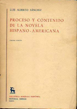 PROCESO Y CONTENIDO DE LA NOVELA HISPANOAMERICANA.